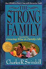 The Strong Family- by Charles Swindoll